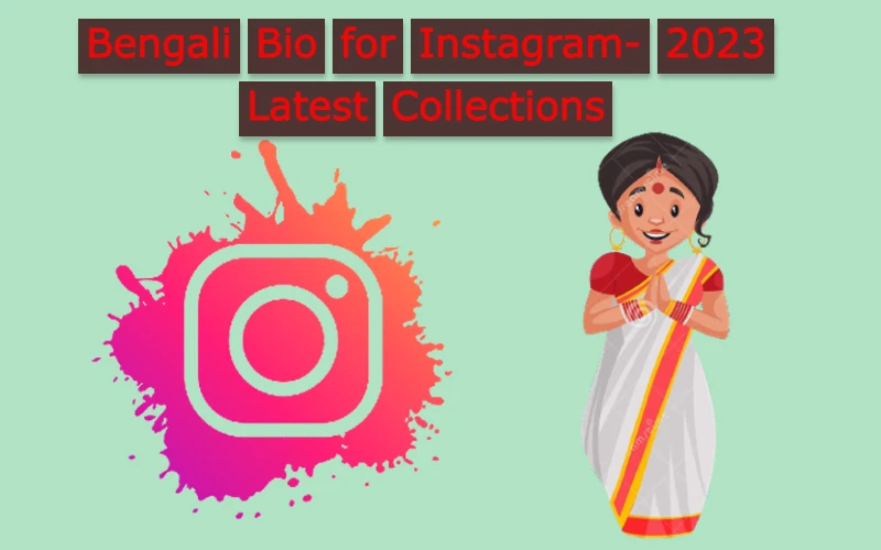 Bengali Bio for Instagram