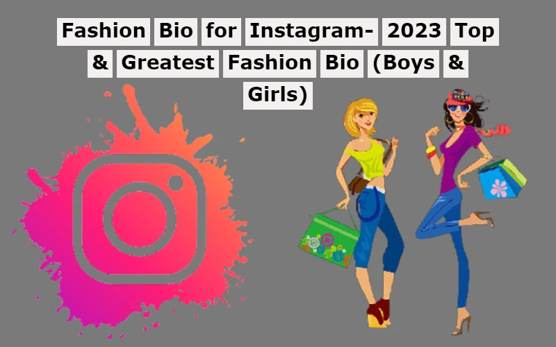 Fashion Bio for Instagram