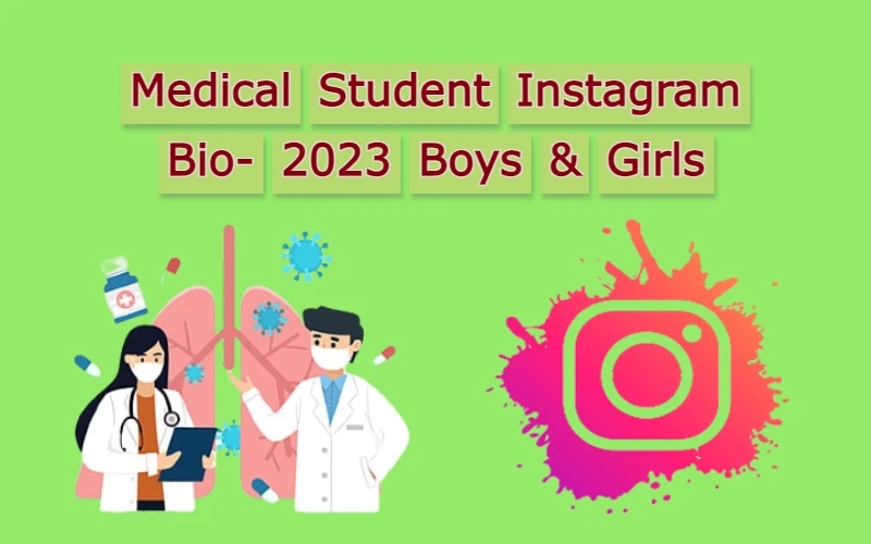 Medical Student Instagram Bio