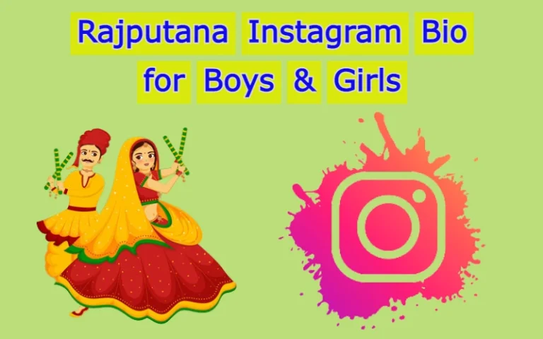 Rajputana Instagram Bio for Boys & Girls
