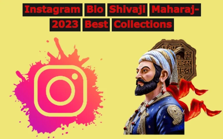 Instagram Bio Shivaji Maharaj