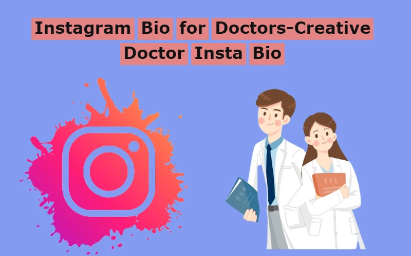 Instagram Bio for Doctors