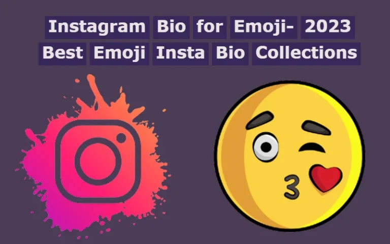 Instagram Bio for Emoji