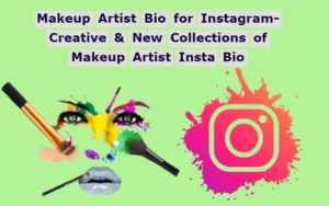Makeup Artist Bio for Instagram