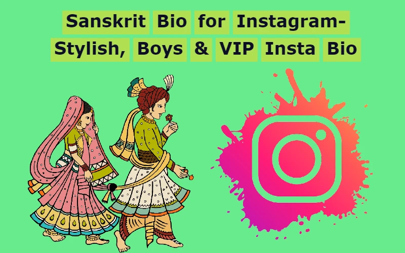 Sanskrit Bio for Instagram