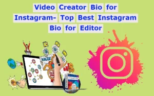 Video Creator Bio for Instagram