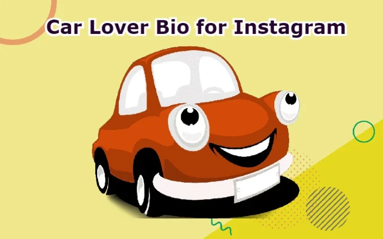 Car Lover Bio for Instagram