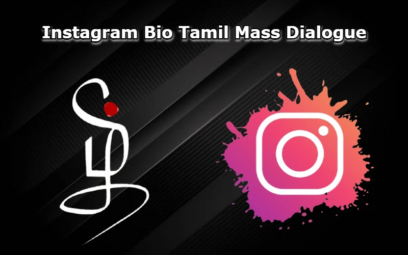 Instagram Bio Tamil Mass Dialogue