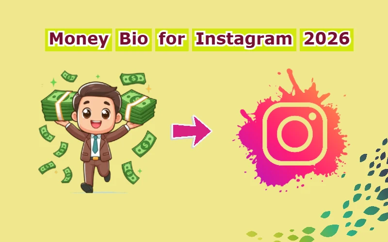Money Bio for Instagram 2026