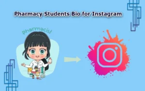 Pharmacy Students Bio for Instagram