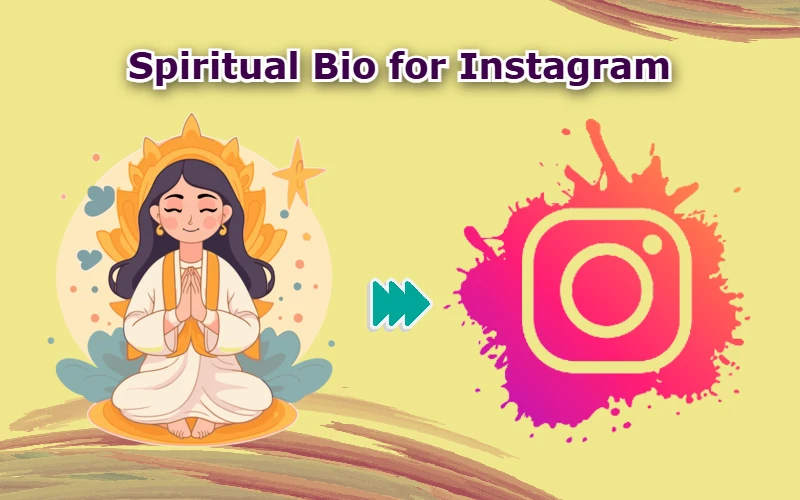 Spiritual Bio for Instagram