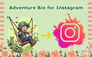 Adventure Bio for Instagram